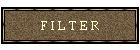 F I L T E R